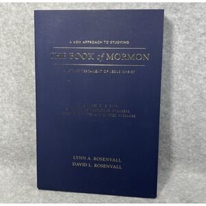 A New Approach To Studying The Book Of Mormon Rosenvall 2017 Study Paperback